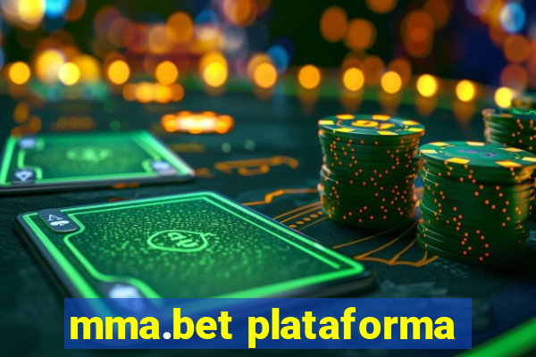 mma.bet plataforma