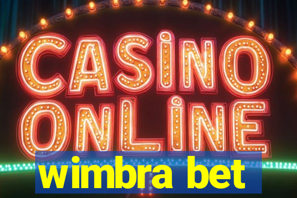 wimbra bet