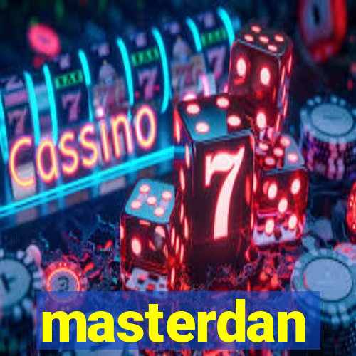 masterdan