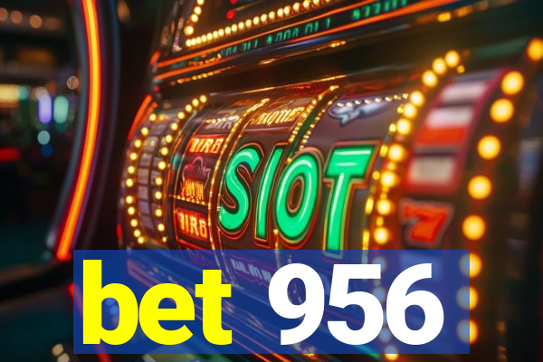 bet 956