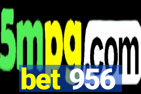 bet 956