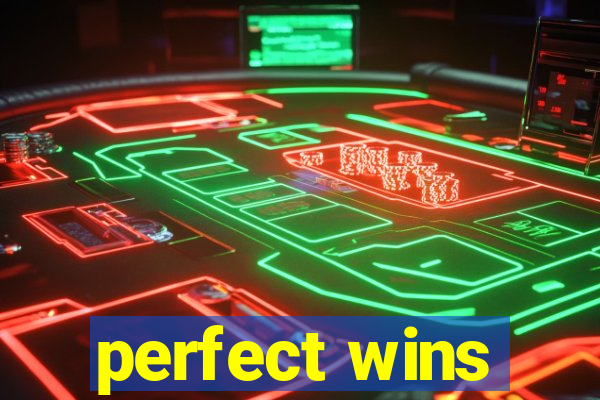 perfect wins