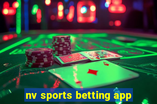 nv sports betting app