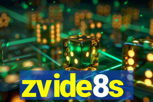 zvide8s