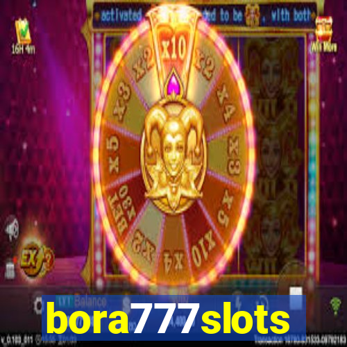 bora777slots