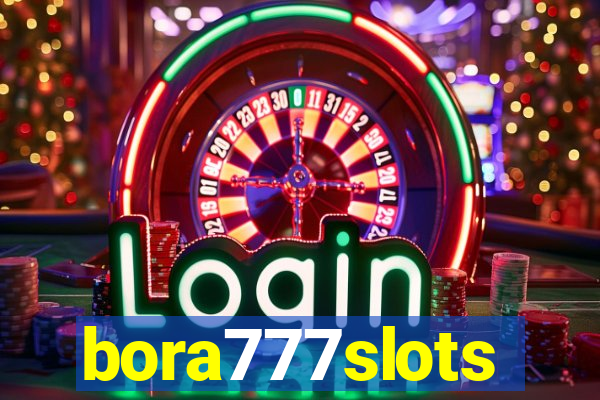 bora777slots