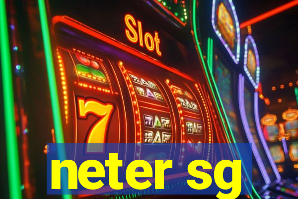 neter sg