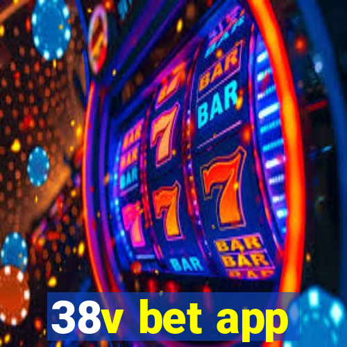 38v bet app