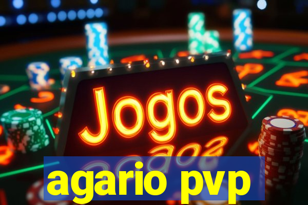 agario pvp