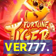 VER777.