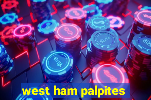 west ham palpites