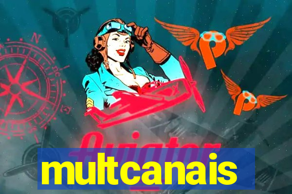 multcanais