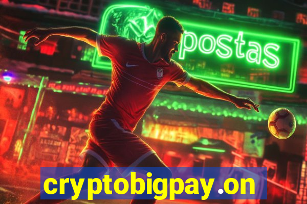 cryptobigpay.online