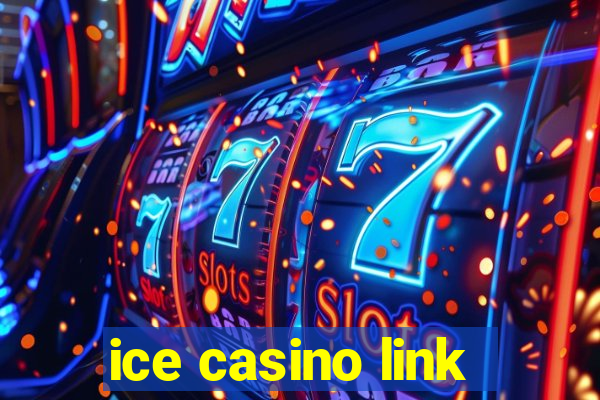 ice casino link