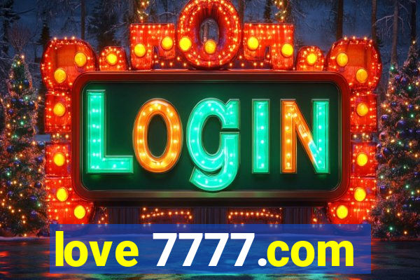 love 7777.com