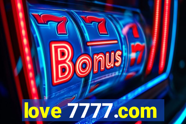 love 7777.com