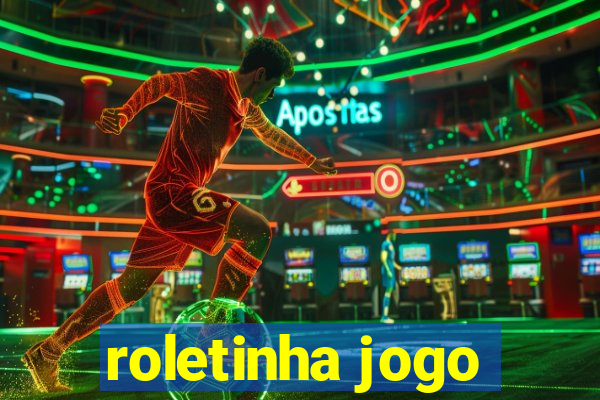 roletinha jogo