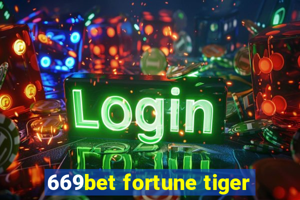 669bet fortune tiger