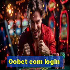 Oobet com login