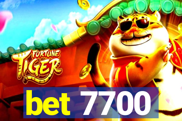 bet 7700