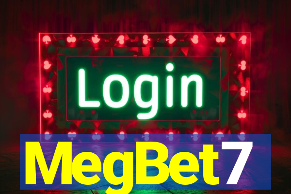 MegBet7