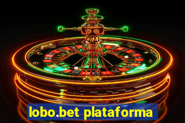 lobo.bet plataforma