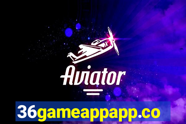 36gameappapp.com