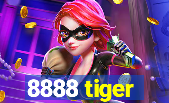 8888 tiger