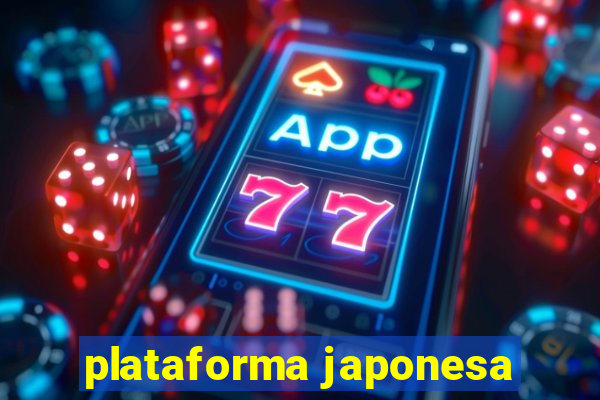 plataforma japonesa