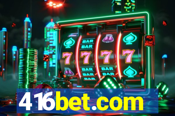 416bet.com