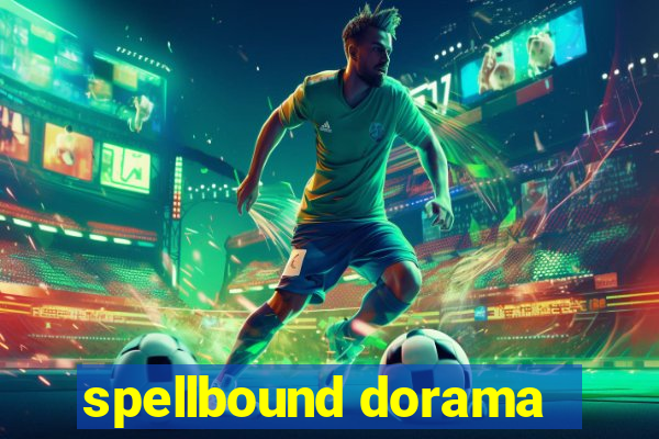 spellbound dorama