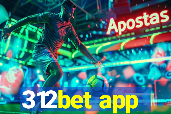 312bet app