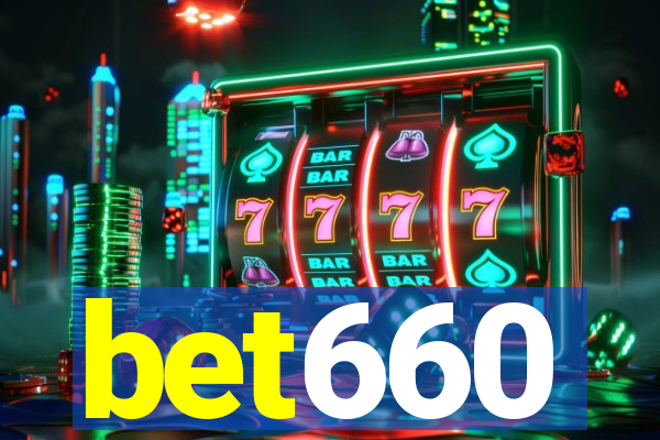 bet660