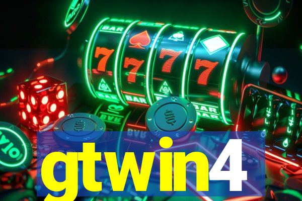 gtwin4