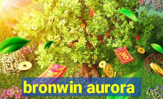 bronwin aurora