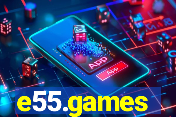 e55.games