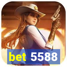 bet 5588