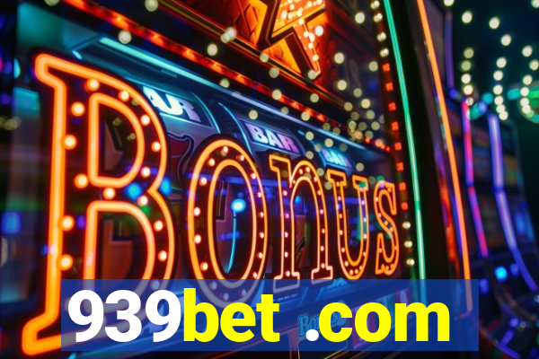 939bet .com