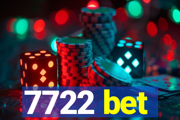 7722 bet