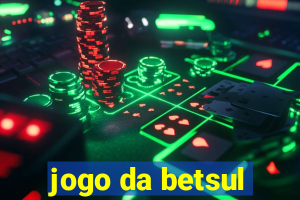 jogo da betsul