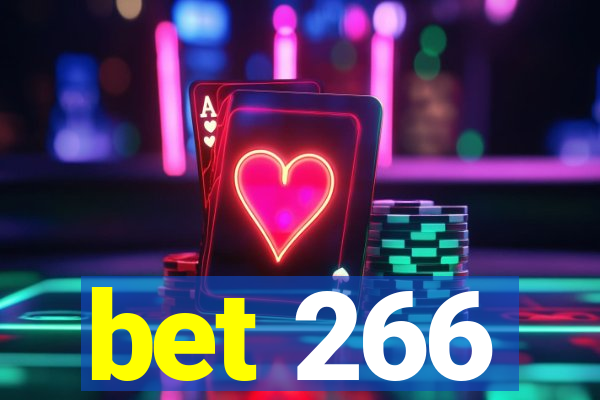 bet 266