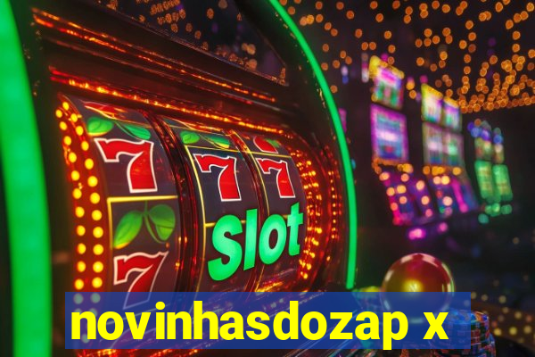 novinhasdozap x