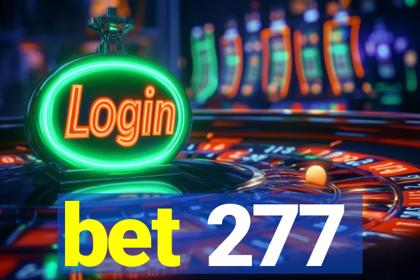 bet 277