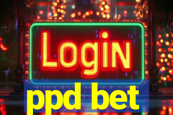 ppd bet