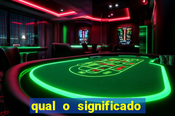 qual o significado do jogo