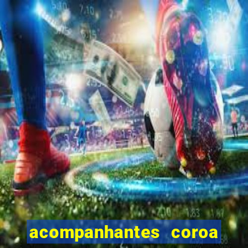 acompanhantes coroa porto alegre