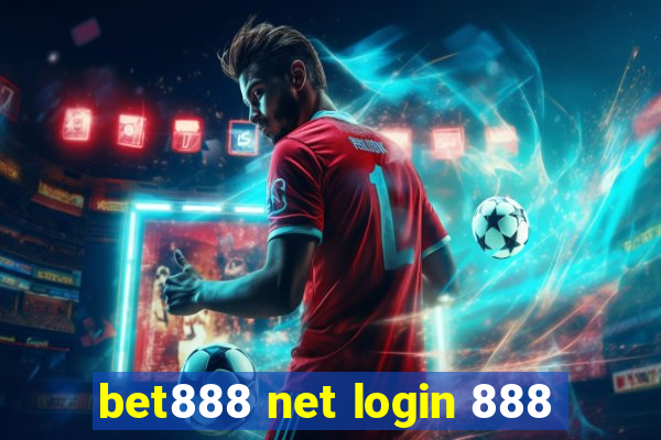 bet888 net login 888