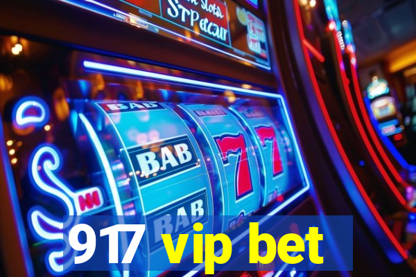 917 vip bet