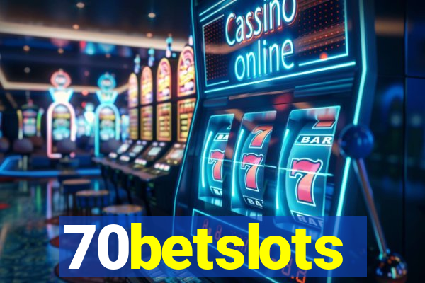 70betslots