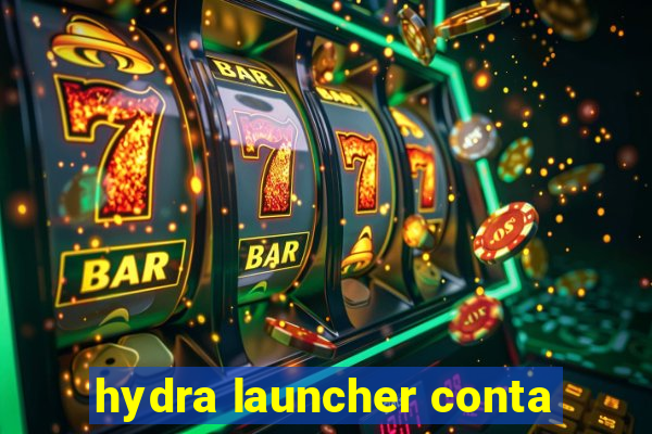 hydra launcher conta